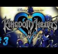 WHEN VIDEO GAME WORLDS CRASH… – Kingdom Hearts (3) w/ Pewds