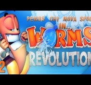 Nova / Sp00n / Cry / Pewds – Worms Revolution Part (2) Match (1)