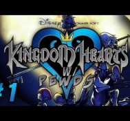 A NEW ADVENTURE! – Kingdom Hearts (1) w/ Pewds