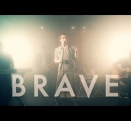 “Brave” – Action Item