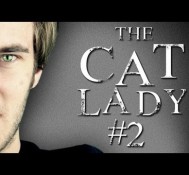 HOLY SH*T! – The Cat Lady (2)