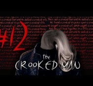 THE BEGINNING OF THE END – The Crooked Man (12)