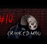 I HAVE TO PEE! – The Crooked Man (10)