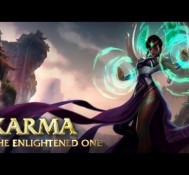 Champion Spotlight: Karma, the Enlightened One