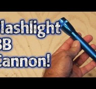 Flashlight BB Cannon!