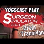 Surgeon Sim – Brain Transplant