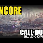 New “ENCORE” Map Gameplay- Call of Duty Black Ops 2 “UPRISING” New Maps DLC