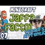 Jaffa Factory 107 – The Wizards Apprentice