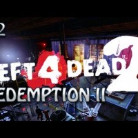 Left 4 Dead 2: Redemption II Part 2 – Lend Me A Hand