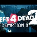 Left 4 Dead 2: Redemption II Part 1 – Gravitational Mystery