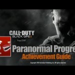 Call of Duty: Black Ops 2 – Paranormal Progress Guide