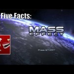 Five Facts: Mass Effect