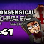 SIT ON FARTS – Nonsensical Chivalry: Medieval Warfare w/Nova & Kootra Ep.41