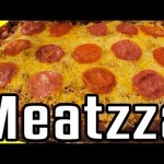 Meatzza – Epic Meal Time