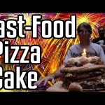 Fast Food Pizza Cake – Epic Meal Time