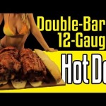 12 Gauge Hot Dog – Epic Meal Time