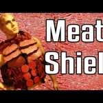 Meat Shield – Epic Meal Time