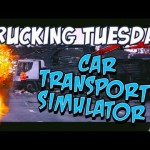Trucking Tuesday – Car Transporter Sim 2013