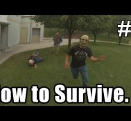How to Survive The Zombie Apocalypse Part 2 “The Get Away”