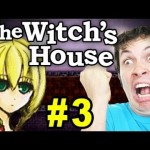 ONE EYE OPEN – The Witch’s House – Part 3