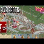 Five Facts – Roller Coaster Tycoon