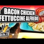 LEARN HOW TO COOK – Bacon Chicken Fettuccine Alfredo – Handle It
