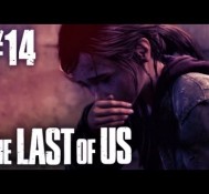 The Last Of Us Gameplay – Part 14 – Poor Ellie!