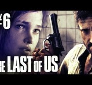 The Last Of Us Gameplay – Part 6 – Catching Up With Billy