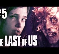 The Last Of Us Gameplay – Part 5 – Walkthrough / Playthrough / Let’s Play