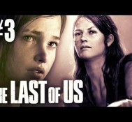 The Last Of Us – Part 3 – Walkthrough / Playthrough / Let’s Play – Meet the Girl
