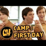 CAMP: First Day