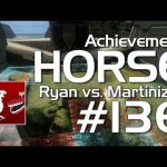 Halo HORSE #136 Ryan vs. Martinizer