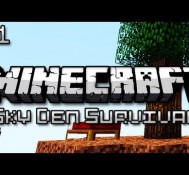 Minecraft: Sky Den Survival Ep. 1 – Uber SkyBlock
