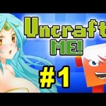 ANIME BOOBS!! – UNCRAFT ME GAMEPLAY #1