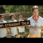 CAMP: Straight Talk
