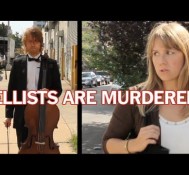 Cellists Are Murderers