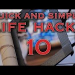 Quick and Simple Life Hacks #10