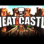 Meat Castle – Epic Meal Time