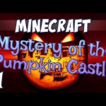 Mystery of the Pumpkin Castle – Episode 1 – Dig Dig Dig