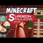 Minecraft Surgeon Sim – Heart Ache