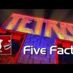 Five Facts – Tetris