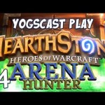 Warcraft – Hearthstone Arena Hunter Part 4 – A Vicious Rematch