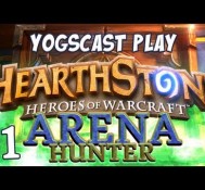 Warcraft – Hearthstone Arena Hunter Part 1 – Draft and First Game