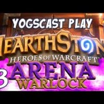 Warcraft – Hearthstone Arena – Warlock Part 3 – Pick Lord