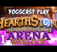 Warcraft – Hearthstone Arena – Warlock Part 1 – Draft and First Game