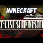 Minecraft – Cruise Ship Mystery – Part 1 – Murder on the seas!