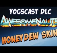 Awesomenauts Honeydew Skin!