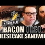 Bacon Oreo Cheesecake Sandwich – Handle It