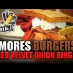 S’Mores Burgers and Red Velvet Onion Rings – Handle It