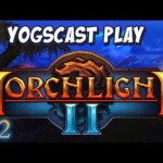 Torchlight 2 – Lots of Treasure!